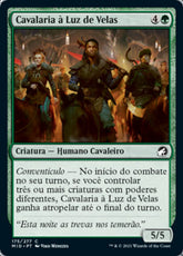 Cavalaria à Luz de Velas / Candlelit Cavalry - Magic: The Gathering - MoxLand